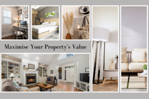 Maximising the value of your property