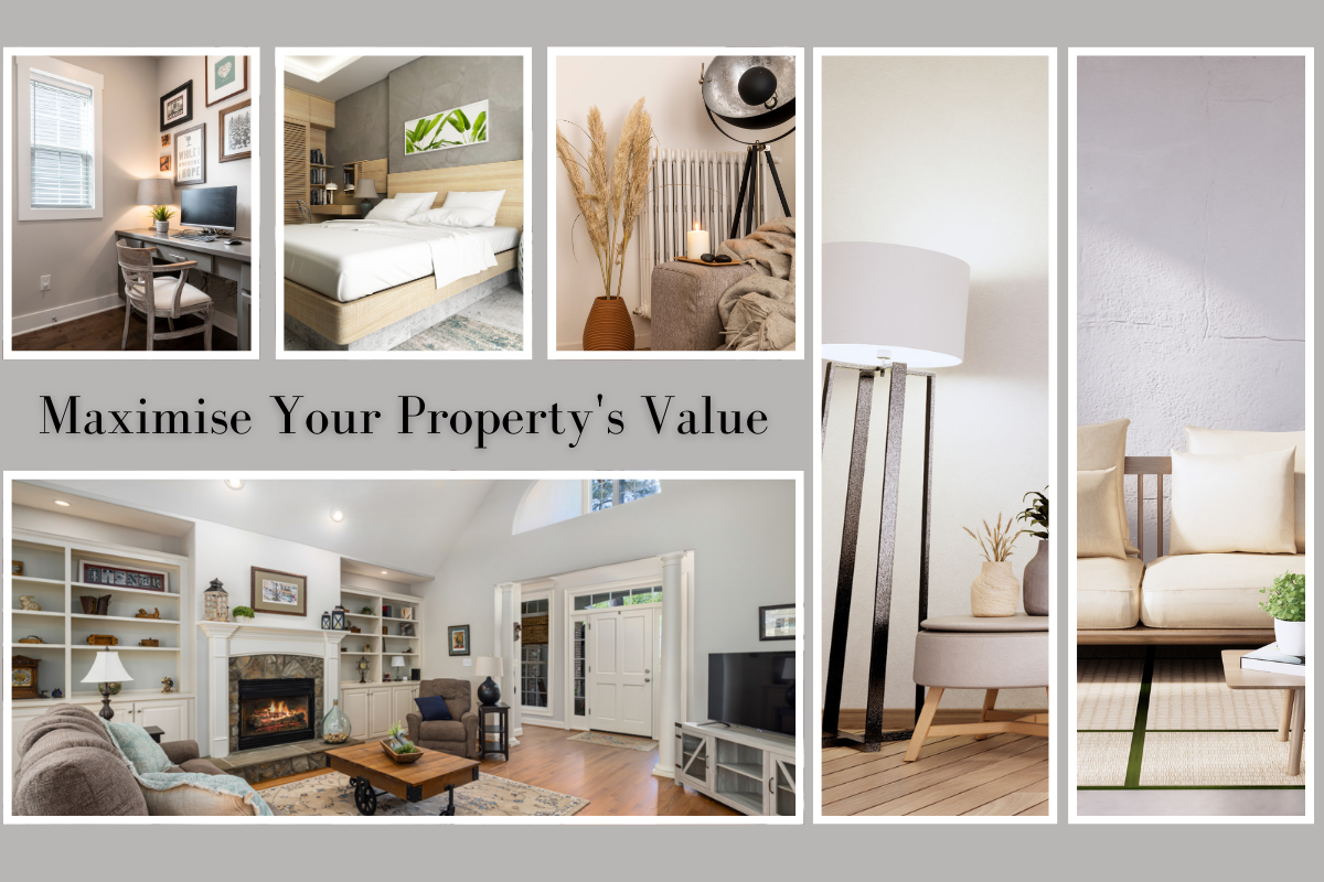 Maximising the value of your property